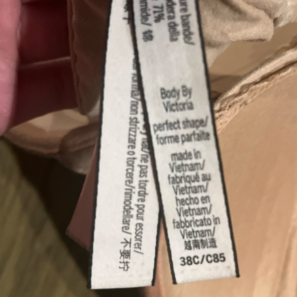 38c body by Victoria secret bra. Barely worn, like new